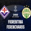 Soi kèo Fiorentina vs Ferencvarosi